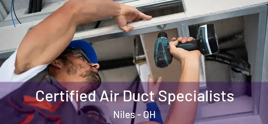 Certified Air Duct Specialists Niles - OH