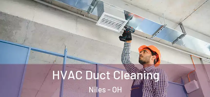 HVAC Duct Cleaning Niles - OH