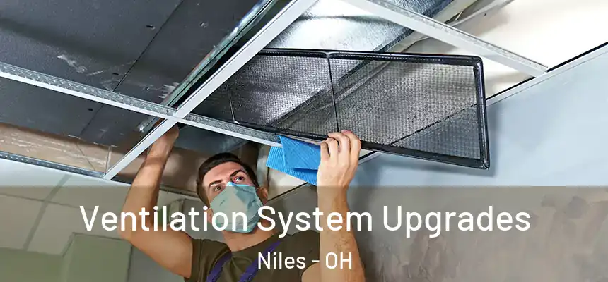  Ventilation System Upgrades Niles - OH